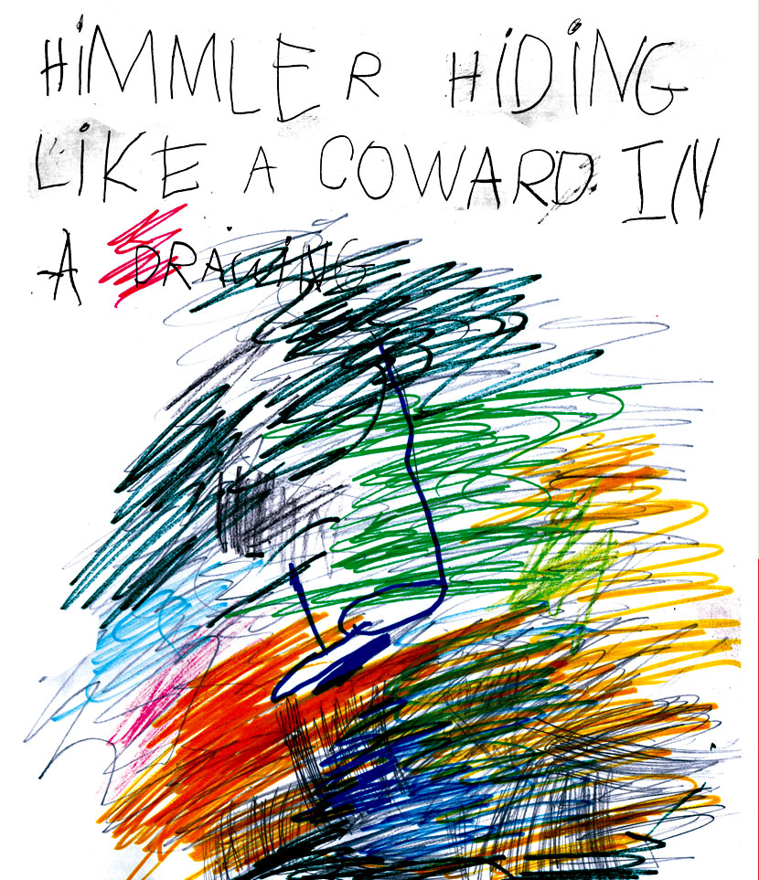 ‘Himmler hiding like a coward’ – B. Hello